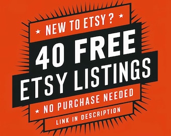 40 Free Listings, Open an Etsy shop and list your first 40 items free, 40 free etsy listings 2024, How To Get 40 Free Listing On Etsy