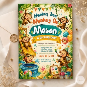May include: A colorful invitation for a second birthday party. The design features cartoon monkeys, a slide, and balloons. Text includes "Monkey See, Monkey Do," "Mason is turning two!" and event details.