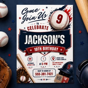 May include: Baseball-themed birthday invitation with the text "Come Join Us to Celebrate Jackson's 10th Birthday." Features a baseball, helmet, bat, and RSVP information. The invitation is in red, white, and blue.