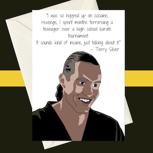 Cobra Kai Self Aware Terry Silver Cocaine Karate Kid Verjaardag A5 Card, Perfect voor cadeaus, gelegenheden of grappige kaart voor Netflix TV Show Fans