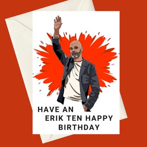 Erik Ten Hag Manchester United Birthday A5 Card, Perfect for gifts, occasions, or funny card for Football Fans