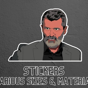 Roy Keane, former Manchester United player Stickers - Available in Matte or Glossy finish
