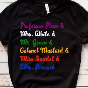 Clue Shirt / Sweatshirt / Hoodie, Clue Movie T-Shirt, Funny Clue Fan Gift For Women / Men, Clue Quote Tshirt, Clue Board Game Tee
