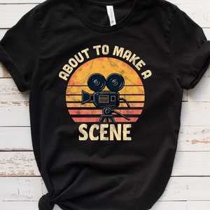 Filmmaker Shirt / Sweatshirt, Funny Filmmaking T-Shirt, Film Director Gift for Her / Him, Film Enthusiast Tee, Movie Maker, Film Crew Shirt