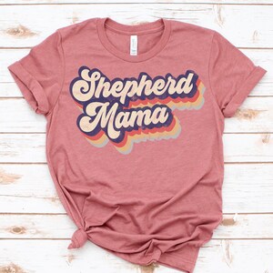 Shepherd Mama Shirt / Tank Top / Hoodie, German Shepherd Gift For Women, German Shepherd Owner T-Shirt, Shepherd Mom Tee, Shepherd Tshirt