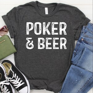 Camiseta / sudadera / sudadera con capucha de póquer y cerveza, camiseta de Texas Hold'em, camiseta de juego de cartas de torneo de póquer, regalo para mujeres / hombres, jugador de póquer afortunado