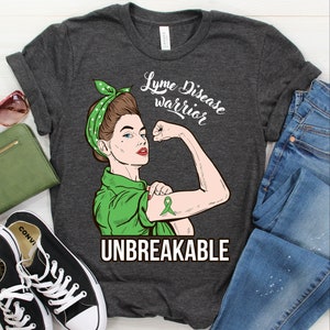 Lyme Disease Awareness Shirt / Tank Top / Hoodie, Warrior Unbreakable Tshirt, Support Shirts, Survivor T-shirt, Fighter Tee, Fight Gift
