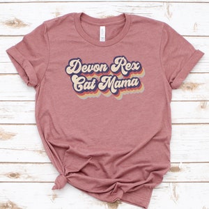Devon Rex Katze Mama Shirt / Tank Top / Hoodie, Devon Rex Katze Mama Tee, Devon Rex Besitzer Tshirt, Devon Rex Katze Geschenk für Frauen, T-Shirt für sie