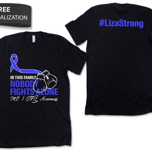 Custom ME/CFS Awareness Shirt / Tank Top / Hoodie, Personalized Myalgic Encephalomyelitis Tshirt, Support Squad Tee, Custom Name Team Gift