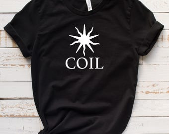 Coil Shirt, Coil Band T Shirt, Coil Fan Gift, Experimental Music