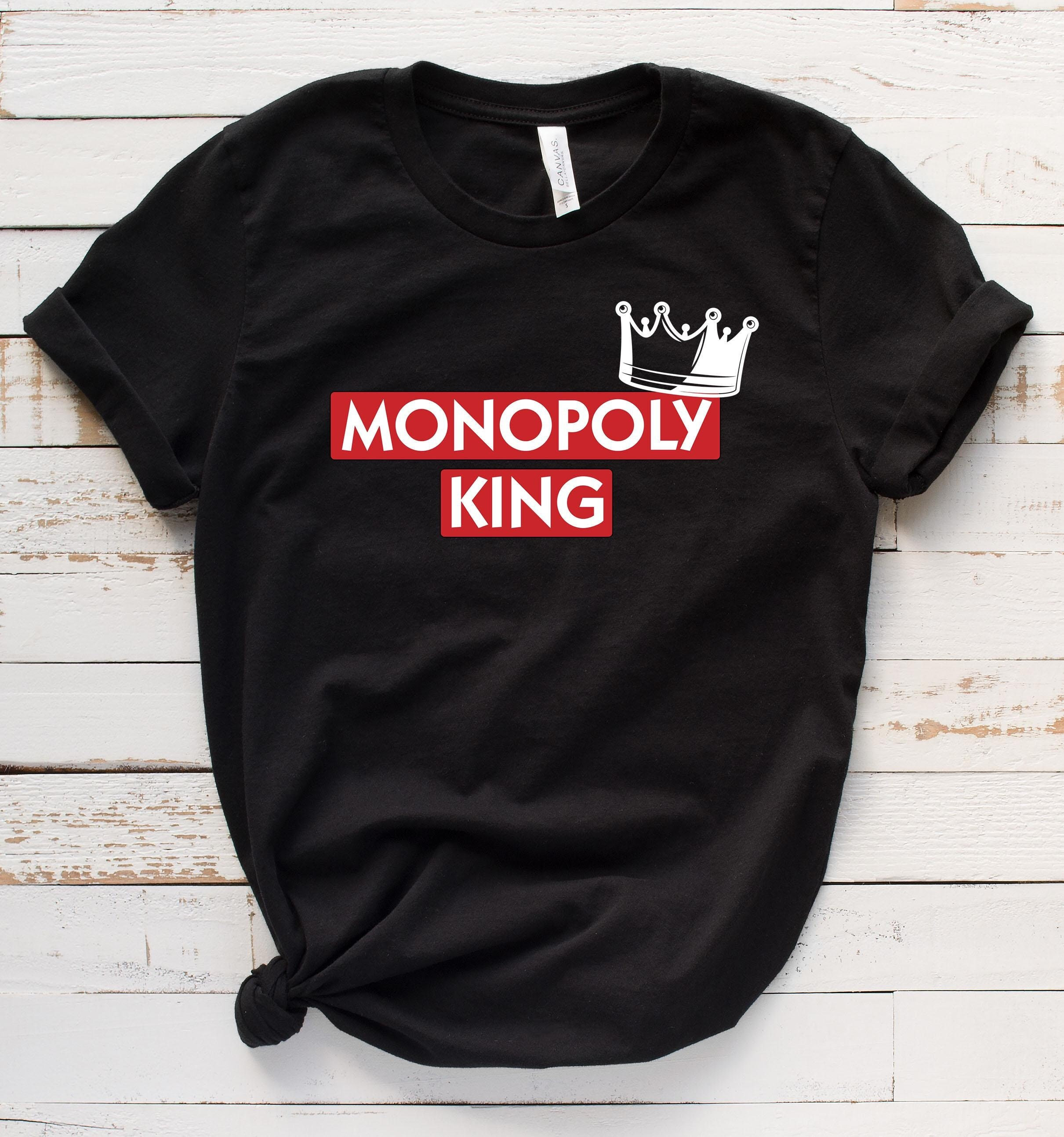 Monopoly King Shirt / Sweatshirt / Hoodie, Board Game Shirt, Table Game T-Shirt, Monopoly Shirt, Gift For Men, Game Night Tee, Player Tshirt