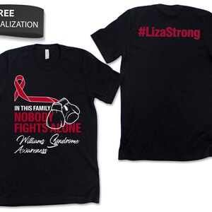 Custom Williams Syndrome Awareness Shirt / Tank / Hoodie, Personalized Williams Syndrome Tshirt, Support Squad Tee, Custom Name Team Gift