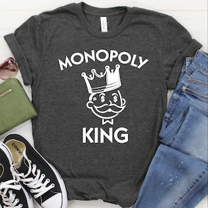 Monopoly King Shirt / Sweatshirt / Hoodie, Board Game Shirt, Table Game T-Shirt, Monopoly Shirt, Gift For Men, Game Night, Boardgame Tshirt