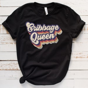 Camisa/regata/moletom Cribbage Queen, presente Cribbage, camiseta Cribbage para ela/mulheres, esposa, camiseta de jogo de cartas, jogador de cartas, camiseta amante de Cribbage