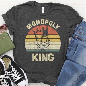 Monopoly King Shirt / Sweatshirt / Hoodie, Board Game Shirt, Table Game T-Shirt, Monopoly Shirt, Gift For Men, Game Night, Boardgame Tshirt