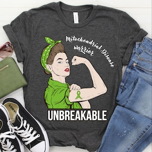 Mitochondrial Awareness Shirt / Tank Top / Hoodie, Mitochondrial Warrior Unbreakable Tshirt, Support T-shirt, Fighter Tee, Fight Gift