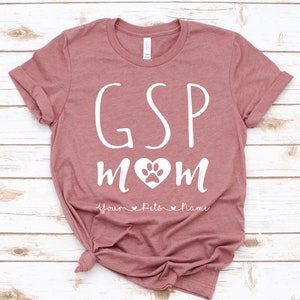 Kurzhaar Pointer Shirt / Tank / Hoodie, GSP Mom Custom T-Shirt, GSp Mama Personalisiertes T-Shirt, GSp Geschenk für Sie, GSp Personalisiertes Tshirt