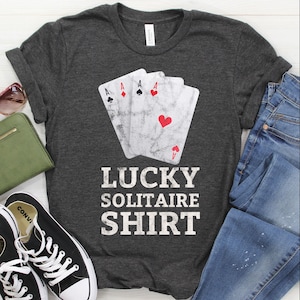 Chemise solitaire / Sweat / Sweat à capuche, T-shirt drôle de jeu de cartes solitaire, cadeau solitaire, amoureux de la solitaire, T-shirt joueur solitaire chanceux