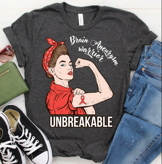 Brain Aneurysm Warrior Unbreakable Shirt Awareness Gift Brain Aneurysm Warrior Unbreakable Shirt Awareness Gift