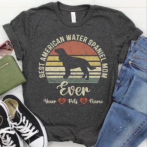 American Water Spaniel Shirt / Sweatshirt/ Hoodie, Water Spaniel Mom Custom T-Shirt, Water Spaniel Dog Mama Personalized Tee, Gift For Women