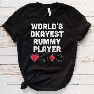 'S Werelds Okayest Rummy Player-shirt/sweater/hoody, Gin Rummy-cadeau, kaartspel-T-shirt, Lucky Rummy-toernooi-T-shirt, Rummy Lover-T-shirt