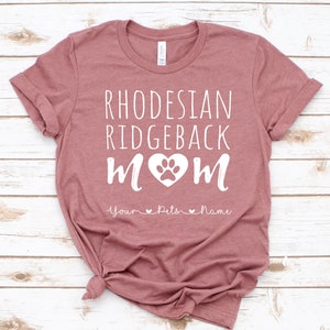 Rhodesian Ridgeback Shirt / Tank / Hoodie, Ridgeback Mom Custom T-Shirt, Ridgeback Mama Personalized Tee, Ridgeback Gift For Her, Customized
