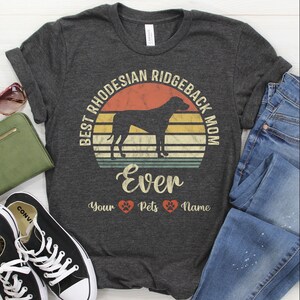 Rhodesian Ridgeback Shirt / Sweatshirt / Hoodie, Ridgeback Mom Custom T-Shirt, Ridgeback Mama Personalized Tee, Ridgeback Gift For Women