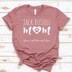 Jack Russell Terrier Shirt / Tank / Hoodie, Jack Russell Mom Custom T-Shirt, Jack Russell Mama Personalized Tee, Jack Russell Gift For Her