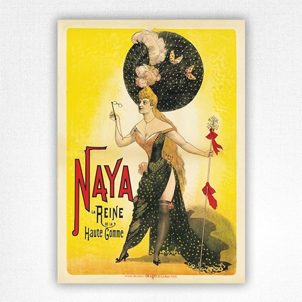 Horloge Champs Elysées – Naya la Reine de la Haute Gomme – 1888 poster - A4, A3, A2, A1 & 50x70