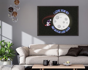 I Love You To The Moon & Back Kids Room Art, Inspiring Kids Room Wall Decor, Playful Office Decor, Motivational Classroom Canvas