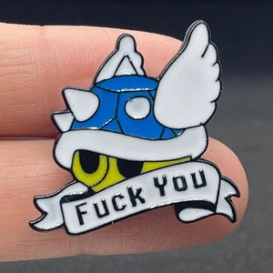Fuck You Enamel Pin, Shell Pin, Meme Humorous Pin, Lapel Pin, Mario Turtle Shell, Gamer Gift, Mario Party, Rude Pin, Mario Party,