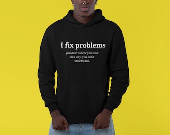 Je résous les problèmes - Développeur / Programmeur / Codeur / Ingénieur logiciel Sweat à capuche épais Heavy Blend