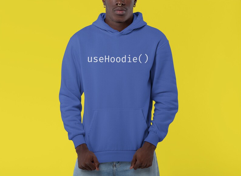 May include: A royal blue hoodie with the text "useHoodie()" in white on the front.