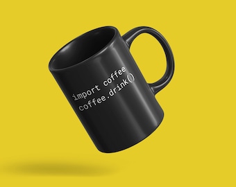 Import Coffee - Python Developer - Black Mug - Developer / Programmer / Coder / Software Engineer Mug