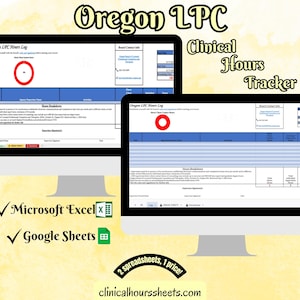 Puede incluir: Dos monitores de ordenador que muestran las hojas de cálculo "Oregon LPC Hours Log" y "Clinical Hours Tracker". La imagen incluye el texto "Microsoft Excel" y "Google Sheets", junto con la dirección del sitio web "clinicalhourssheets.com".