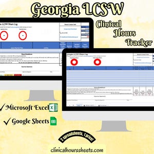 Può includere: Due monitor di computer che mostrano un foglio di calcolo "Georgia LCSW Hours Log". L'immagine include il testo "Clinical Hours Tracker", "Microsoft Excel", "Google Sheets" e "2 fogli di calcolo, 1 prezzo!" con il sito web clinicalhourssheets.com.