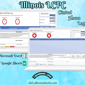 Puede incluir: Dos portátiles que muestran el registro de horas clínicas de Illinois LCPC. El texto incluye "Illinois LCPC", "Clinical Hours Log", y los logotipos de "Microsoft Excel" y "Google Sheets". Fondo azul claro.