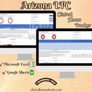 Puede incluir: Dos monitores de ordenador que muestran una hoja de cálculo de Arizona LPC Clinical Hours Tracker. La imagen incluye el texto "Arizona LPC", "Clinical Hours Tracker", "Microsoft Excel", "Google Sheets" y "clinicalhourssheets.com".