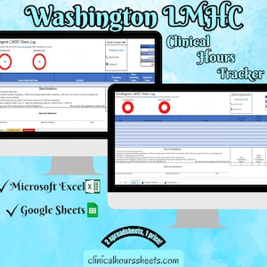 Könnte beinhalten: Zwei Computermonitore, die einen klinischen Stundentracker anzeigen. Der Text "Washington LMHC" und "Clinical Hours Tracker" stehen oben. Das Bild enthält auch den Text "Microsoft Excel" und "Google Sheets". Der Hintergrund ist ein hellblauer Farbverlauf.