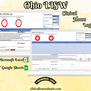 Może przedstawiać: Dwa laptopy wyświetlające arkusze kalkulacyjne Ohio LISW Hours Log. Obraz zawiera tekst "Clinical Hours Log", "Microsoft Excel" i "Google Sheets". Widoczny jest również adres strony internetowej clinicalhourssheets.com.