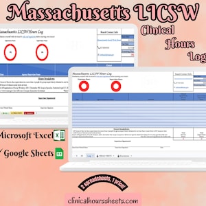 May include: Two laptops displaying a Massachusetts LICSW Clinical Hours Log. The image includes the text "Massachusetts LICSW", "Clinical Hours Log", "Microsoft Excel", "Google Sheets", and "2 spreadsheets, 1 price!" on a pink background.