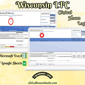 Puede incluir: Dos portátiles que muestran una hoja de cálculo "Wisconsin LPC Hours Log". La imagen incluye el texto "Clinical Hours Log", "Microsoft Excel", "Google Sheets" y "2 spreadsheets, 1 price!" sobre un fondo amarillo. También es visible la dirección del sitio web "clinicalhourssheets.com".