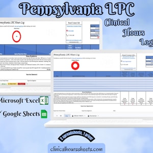 May include: Two laptops displaying a "Pennsylvania LPC Hours Log" form. The image includes the text "Clinical Hours Log", "Microsoft Excel", "Google Sheets", and "2 spreadsheets, 1 price!" The website "clinicalhourssheets.com" is also visible.