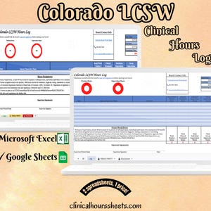 May include: Two laptops displaying a "Colorado LCSW Hours Log" spreadsheet. The image includes the text "Clinical Hours Log", "Microsoft Excel", "Google Sheets", and "2 spreadsheets, 1 price!" The website "clinicalhourssheets.com" is also visible.
