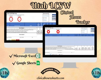 Puede incluir: Dos monitores de ordenador que muestran una hoja de cálculo "Utah LCSW Hours Log". El texto "Clinical Hours Tracker" está encima de los monitores. La imagen también incluye el texto "Microsoft Excel" y "Google Sheets". También se muestra el sitio web clinicalhourssheets.com.