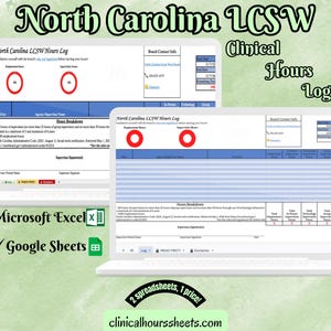 May include: Two laptops displaying a North Carolina LCSW Clinical Hours Log. The text includes "North Carolina LCSW Hours Log", "Microsoft Excel", and "Google Sheets". The background is a light green watercolor wash.