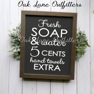 Fresh Soap Bathroom Sign SVG, Bathroom SVG, Cricut or Silhouette Cut File