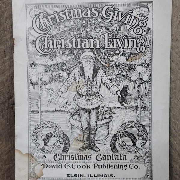 1914 Rare Antique Christmas Giving, Christian Living Cantata Program Song Book