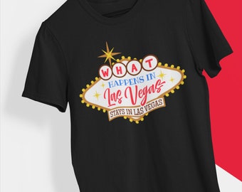 What Happens In Vegas Stays In Vegas - Vintage Style T-Shirt What Happens In Vegas Stays In Vegas - Vintage Style T-Shirt