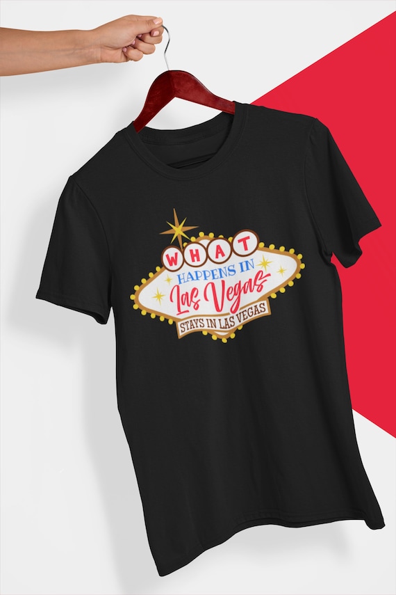 What Happens In Vegas Stays In Vegas - Vintage Style T-Shirt What Happens In Vegas Stays In Vegas - Vintage Style T-Shirt